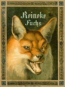レイナード・ザ・フォックス、または「Reineke Fuchs」の表紙 作： Fedor Alexis Flinzer