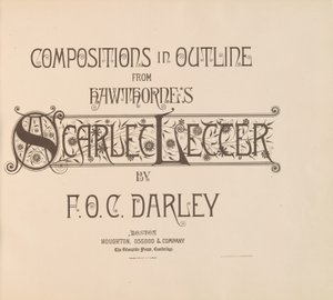 ホーソーンの緋文字からのアウトラインの構成 作： Felix Octavius Carr Darley