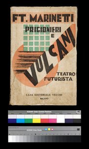 未来派："Prisoners and Volcanoes "1927年の表紙（エングレービング 作： Filippo Tommaso Emilio Marinetti