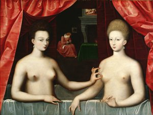 ガブリエルデストレー（1573-99）と彼女の妹、ヴィラール公爵夫人、16世紀後半