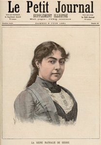 1891年6月6日、「ルプチジャーナル」よりセルビアのナタリア女王（1859〜1941年）