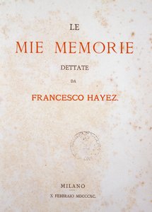 マイ・メモリーズ」のタイトルページ 作： Francesco Hayez