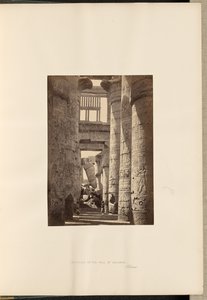 カルナックの円柱の間内部 作： Francis Frith