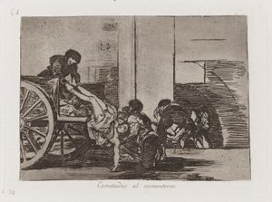 墓地へのカートロード、戦争の惨事からのプレート64 作： Francisco de Goya