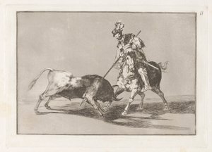 El Cid Campeador lanceando otro toro (The Cid Campeador Spearing Another Bull), Plate 11 from La tauromaquia
