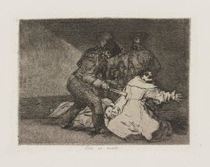 これは悪いです。 （これは悪いです。）、pl。 シリーズ「戦争の災害」からの46 作： Francisco de Goya