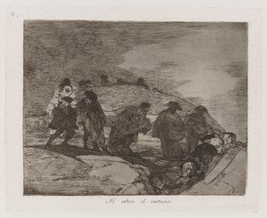 彼らは道を知らない、『戦争の惨事』のプレート 70 作： Francisco de Goya