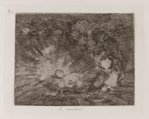 復活したら？？ (Will She Rise Again?)、「The Disasters of War」のプレート 80 作： Francisco de Goya