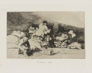 これらも。 （これらも）、pl。 戦争の災害シリーズから25 作： Francisco de Goya