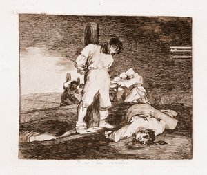 戦争の惨禍：希望はない（下絵からの銅版画 作： Francisco de Goya