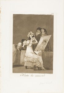 死ぬまで、ロス カプリチョスのプレート 55 作： Francisco Jose de Goya y Lucientes