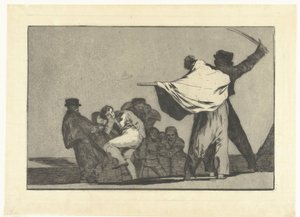 既知の愚かさ バラバラのコノシド Los Disparates (The follies) (シリーズタイトル) Los Proverbios (The Proverbs) (シリーズタイトル) 作： Francisco de Goya
