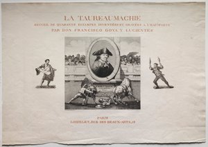 闘牛: タイトル ページ 作： Francisco de Goya