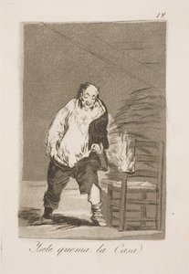 そして彼らは彼の家を燃やします 作： Francisco de Goya