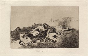もっともっと（さらに悪いことに） 作： Francisco de Goya