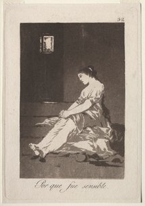 カプリチョス: 彼女は感受性が強かったから 作： Francisco de Goya
