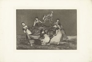 女性の愚かさ 異質なフェミニー Los Disparates (フォリーズ) Los Proverbios (The Proverbs) (シリーズタイトル) 作： Francisco de Goya