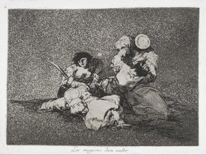 女性は、シリーズ「戦争の災害」（ロスデサストレスd）から勇気を与えます（Las mugeres dan valor）... 作： Francisco de Goya
