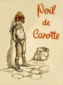 ジュール・ルナール作「ポイル・ド・キャロット（ニンジンの頭）」の表紙（1894年）