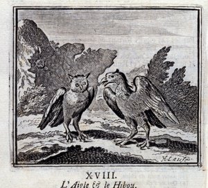 鷲とフクロウジャン・ド・ラ・フォンテーヌ（1621-95）の寓話。挿絵はフランソワ・ショーボー（1613-1676）。1728年の版。 作： Francois Chauveau