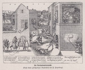 フランス・パリ、聖バルトロメオの日の大虐殺 作： Franz (after) Hogenberg