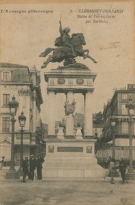 絵のように美しいオーヴェルニュ-クレルモンフェランにあるバルトルディのヴェルシンケトリクスの像。 1913年に送られたはがき。 作： French Photographer