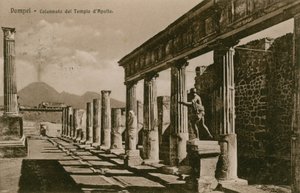 ポンペイ-アポロ神殿の列柱。 1913年に送られたはがき。 作： French Photographer