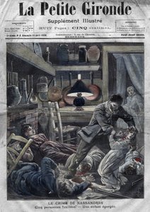 殺害された一家：ベルネイ近郊のナッサンドルで起きたルブロン一家のフォーシーン、カイヤールによる殺人事件。4月10日付「La pretite Gironde」の表紙
