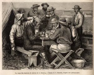 1872年のミッションに従事した男性の食事、キャンプ地で、最初の野外偵察の前に、G.マシアスの図面に基づいて彫られたもので、1870年から1872年までのアメリカ合衆国国立公園を通る一連の地理的ミッションを示している、by 作： French School