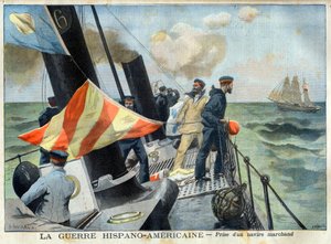 アメリカ・イスパノ戦争（または98年のデサストレ） - 米西戦争：商船の奪取。ヒスパノ-アメリカ戦争-商船の奪取。Le petit Journalのイラスト 作： French School