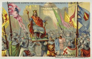 フランダース伯、ボールドウィン9世がコンスタンティノープル大帝を宣言、1204年 作： French School