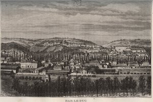 Bar-le-Duc (Bar le Duc) - ムーズ川流域の県 - V.A. Malt-Brownによる「La France illustree: geography, history, statistical administration」に掲載された彫刻。1884 作： French School