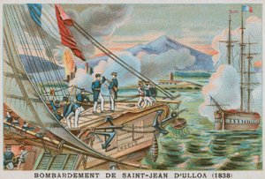 メキシコ人によるサンファンデウルアの爆撃、1838年 作： French School