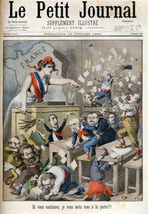 分院の命令に関する漫画 - Le petit Journal, 1898年7月号.- マリアンヌと政治家たち。中央にはポール・デルーレド（1846-1914）、ジュール・メリーヌ（1838-1925）、エドゥアール・ドラモン（1844-1917） - このままでは、あなた方を代議士会に入れてしまいます。 作： French School