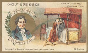Casimir Delavigne (1793-1843) フランスの詩人・劇作家、3幕からなる悲劇「Les enfants d