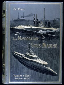 La navigation sous-marine"(Pesce著)の表紙。Vuibert 作： French School