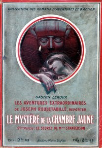 Gaston Leroux著、Pierre Lafitte編『Le mystère de la chambre jaune, 2eme partie le secret de Melle Stangerson』（ルーレッタビルの冒険）の表紙 作： French School