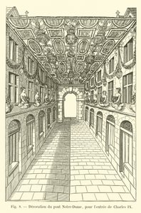 ノートルダム橋の装飾、Charles IX lentree 作： French School