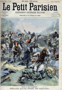 アルジェリア南部でトゥアレグ族をフランス軍と戦わせた（"Le petit Parisien "より）。 作： French School