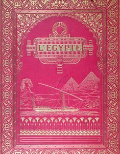 1880年にパリで出版されたG.エバースによるLEgypteの表紙（赤い革と金） 作： French School