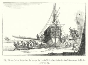 ルイ13世時代のフランスのガレー船、エティエンヌ・ドゥ・ラ・ベルの図案に基づく、17世紀（エングレーヴィング 作： French School