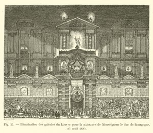 1682年8月25日、ブルゴーニュ公モンセニョールの誕生に向けたルーヴル美術館の照明 作： French School