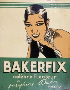Josephine Baker - Bakerfixの広告。"ジョセフィン・ベイカーの有名な固定装置"