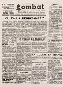 Journal COMBAT - number 54 - February 1944 - 統一抵抗運動の機関紙。秘密の新聞） - レジスタンスはどこへ行くのか 作： French School