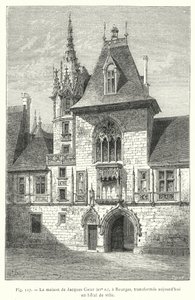 15世紀、ブールジュにあったジャック・クールの家、現在は市庁舎になっている（彫刻 作： French School