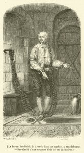 Le baron Frederick de Trenck dans son cachot, a Magdebourg (e.g. engraving) 作： French School