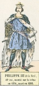 フィリップ3世、第45代国王、1270年に即位、1285年に死去（カラー図版 作： French School