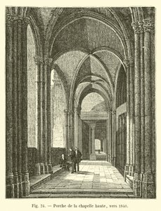 上部礼拝堂のポーチ、1840年頃 作： French School