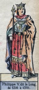 フィリップ・ル・ロンことフランスのフィリップ5世（1291年～1322年）（カペティ家の王朝）の肖像。19世紀後半のイラスト。 作： French School