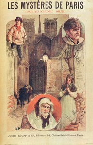 19世紀後半にジュールルーフエディションによって分割払いで発行されたEugene Sue（1804-57）によるles Mysteres de Parisのポスター広告